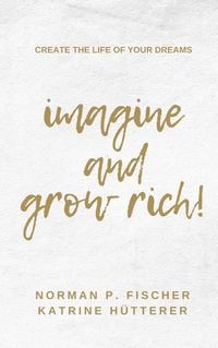 Produktbild: Imagine and Grow Rich
