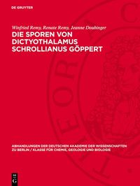 Produktbild: Die Sporen von Dictyothalamus Schrollianus G&ouml;ppert