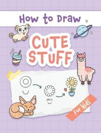 Produktbild: How to Draw Cute Stuff