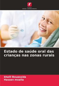 Produktbild: Estado de sa&uacute;de oral das crian&ccedil;as nas zonas rurais