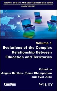 Produktbild: Evolutions of the Complex Relationship Between Education and Territories