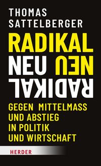 Bild vom Artikel Radikal neu vom Autor Thomas Sattelberger