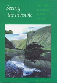 Produktbild: Seeing the Invisible New Writing from America, the Pacific, and Asia