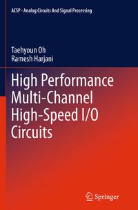Produktbild: High Performance Multi-Channel High-Speed I/O Circuits