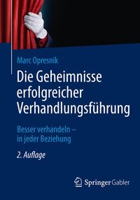 Produktbild: Die Geheimnisse erfolgreicher Verhandlungsf&uuml;hrung