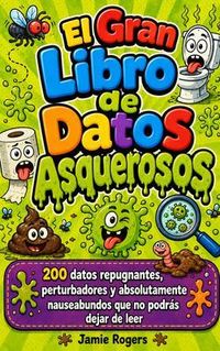 Produktbild: El Gran Libro de Datos Asquerosos