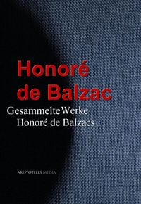 Bild vom Artikel Honoré de Balzacs vom Autor Honore de Balzac