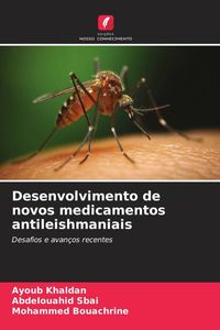 Produktbild: Desenvolvimento de novos medicamentos antileishmaniais