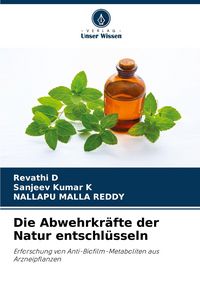 Produktbild: Die Abwehrkr&auml;fte der Natur entschl&uuml;sseln