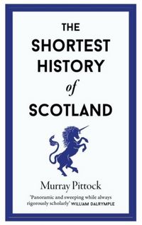 Produktbild: Pittock, M: Shortest History of Scotland