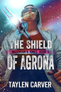 Produktbild: The Shield of Agrona (Magorian & Jones, #3)