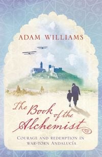 Produktbild: Williams, A: The Book of the Alchemist