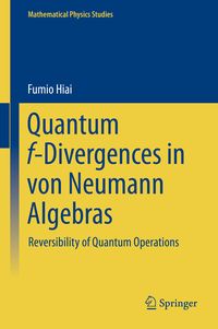 Produktbild: Quantum f-Divergences in von Neumann Algebras