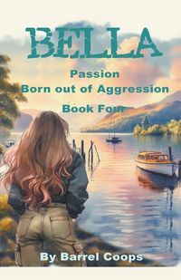 Produktbild: Bella - Passion, Born out of Aggression