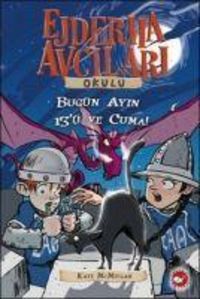 Produktbild: Ejderha Avcilari Okulu 13 - Bug&uuml;n Ayin 13&uuml; ve Cuma