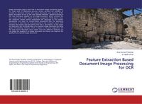 Produktbild: Feature Extraction Based Document Image Processing for OCR