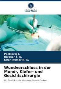 Produktbild: Wundverschluss in der Mund-, Kiefer- und Gesichtschirurgie