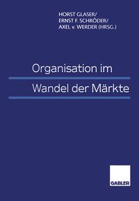 Produktbild: Organisation im Wandel der M&auml;rkte