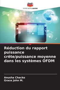 Produktbild: R&eacute;duction du rapport puissance cr&ecirc;te/puissance moyenne dans les syst&egrave;mes OFDM