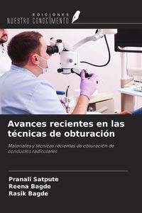 Produktbild: Avances recientes en las t&eacute;cnicas de obturaci&oacute;n