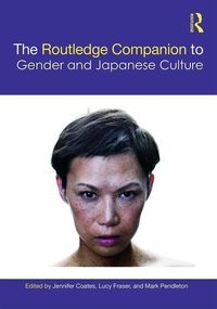 Produktbild: The Routledge Companion to Gender and Japanese Culture