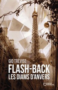 Produktbild: Flash-back : Les diams d'Anvers