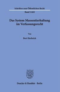 Bild vom Artikel Das System Massentierhaltung im Verfassungsrecht. vom Autor Bert Herbrich