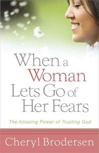 Produktbild: When a Woman Lets Go of Her Fears