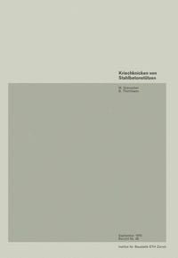 Produktbild: Kriechknicken von Stahlbetonst&uuml;tzen / Creep Buckling of Reinforced Concrete Columns / Flambage des piliers en b&eacute;ton arm&eacute; sous l'action du fluage