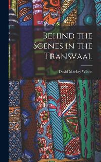Produktbild: Behind the Scenes in the Transvaal
