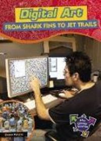 Produktbild: Digital Art: From Shark Fins To Jet Tails