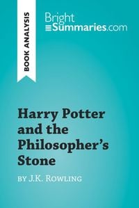Bild vom Artikel Harry Potter and the Philosopher's Stone by J.K. Rowling (Book Analysis) vom Autor Bright Summaries