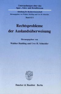 Produktbild: Rechtsprobleme der Auslands&uuml;berweisung.