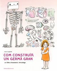 Produktbild: Com construir un germ&agrave; gran
