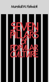 Produktbild: Seven Pillars of Popular Culture