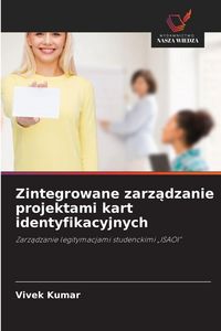 Produktbild: Zintegrowane zarz&iquest;dzanie projektami kart identyfikacyjnych
