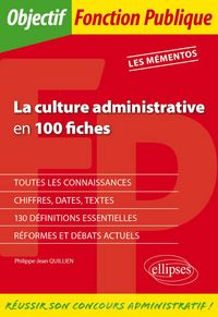 Produktbild: La culture administrative en 100 fiches