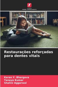 Produktbild: Restaura&ccedil;&otilde;es refor&ccedil;adas para dentes vitais