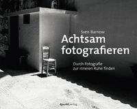 Produktbild: Achtsam fotografieren