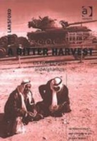Produktbild: Lansford, P: A Bitter Harvest