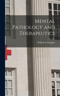 Produktbild: Mental Pathology and Therapeutics