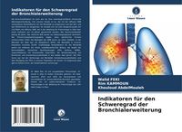Produktbild: Indikatoren f&uuml;r den Schweregrad der Bronchialerweiterung