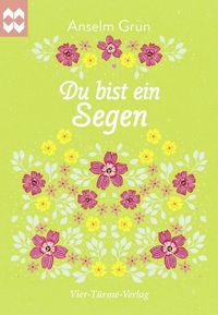 Gottes Segen zur Goldenen Hochzeit von Anselm Grün Buch Thalia