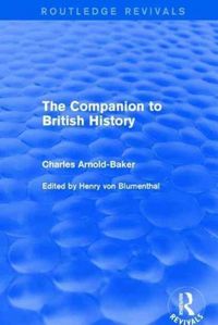 Produktbild: Arnold-Baker, C: The Companion to British History