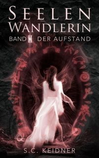 Produktbild: Seelenwandlerin: Der Aufstand