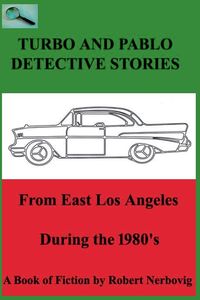 Produktbild: Turbo and Pablo Detective Stories From East Los Angeles During the 1980s
