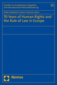 Produktbild: 70 Years of Human Rights and the Rule of Law in Europe