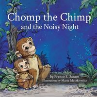 Produktbild: Chomp the Chimp and the Noisy Night