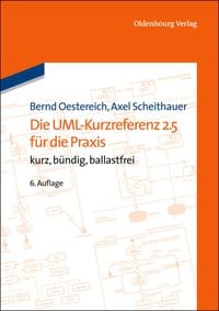 Produktbild: Die UML-Kurzreferenz 2.5 f&uuml;r die Praxis
