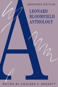 Produktbild: Bloomfield, L: Leonard Bloomfield Anthology Abridged